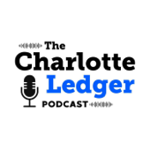 The Charlotte Ledger Podcast