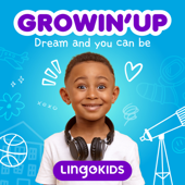 Lingokids: Growin' Up! —Discover dream jobs!