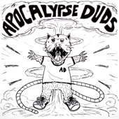 Apocalypse Duds