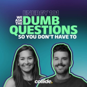 Energy 101: We Ask The Dumb Questions So You Don't Have To
