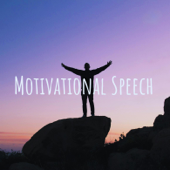 Motivational Speech