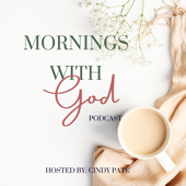 Mornings With God Podcast