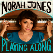 Norah Jones Is Playing Along