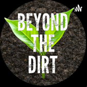 Beyond the Dirt