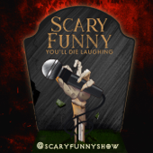 Scary Funny!