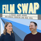 Film Swap with Angelica Thornton and Nick Voll