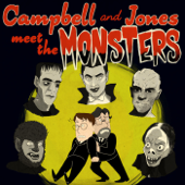 Campbell & Jones Meet The Monsters
