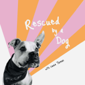 Rescued by a Dog