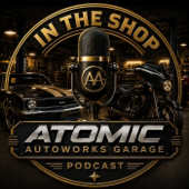 In The Shop With Atomic Autoworks