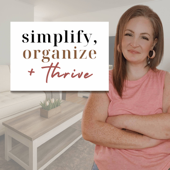 Simplify, Organize, and Thrive