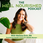 The Well Nourished Podcast