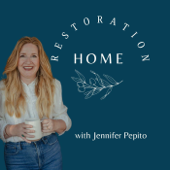 Restoration Home with Jennifer Pepito