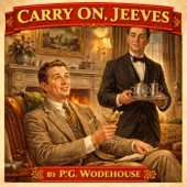 Carry On, Jeeves - P.G. Wodehouse - Full Audiobook