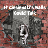 If Cincinnati's Walls Could Talk