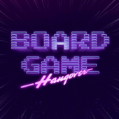 Board Game Hangover