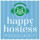 Happy Hostess Podcast