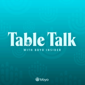 Table Talk with BBYOInsider