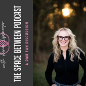 The Space Between Podcast