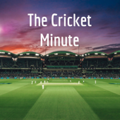 The Cricket Minute