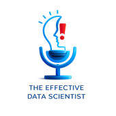 The Effective Data Scientist