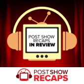 Post Show Recaps in Review: 10 Years in Television