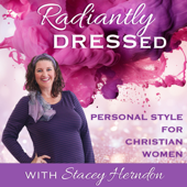 RADIANTLY DRESSED - Color Analysis, Virtuous Woman, Capsule Wardrobe, Modest Fashion