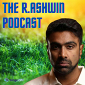 The R Ashwin Podcast