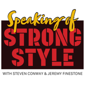 Speaking of Strong Style - An NJPW podcast