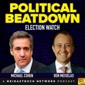 Political Beatdown with Michael Cohen and Ben Meiselas