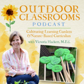 Outdoor Classrooms: Nature-Based Teaching and Learning for Educators and Parents