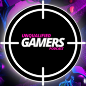 Unqualified Gamers Podcast