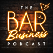 The Bar Business Podcast: Bar & Pub Owner Profits, Marketing & Operations