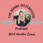 The Mama Sisterhood