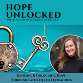 Hope Unlocked 🔑 | Christian Testimonies, Hope & Healing, Faith-Based Inspiration, Purpose & Calling, Kingdom Business &