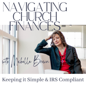 Navigating Church Finances: Keeping it Simple & IRS Compliant l Church Bookkeeping, Church Payroll, Minister Taxes