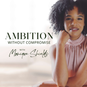 Ambition Without Compromise