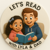 Let’s Read With Lyla and Dad