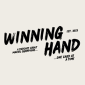 Winning Hand - A Marvel Champions Podcast