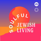 Soulful Jewish Living: Mindful Practices For Every Day