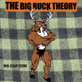 THE BIG BUCK THEORY
