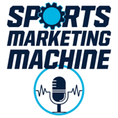 Sports Marketing Machine Podcast