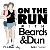 On The Run With Beards And Dun
