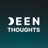 Deen Thoughtss