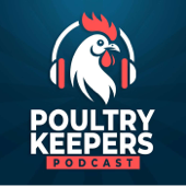 Poultry Keepers Podcast