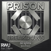 Prison Breakdown