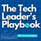 The Tech Leader's Playbook