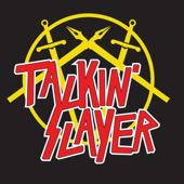 Talkin' Slayer: A Metal Podcast and Half-@ssed Audiobook