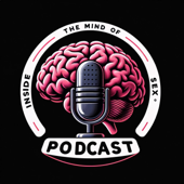 Inside The Mind of Sex