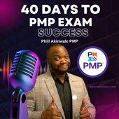 PMP Exam Success in 40 Days! - Project Management 101