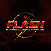 The Flash: Escapar del Circo de Medianoche